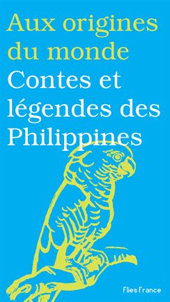 Cover image for Contes et légendes des Philippines