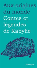 Contes et légendes de kabylie cover image