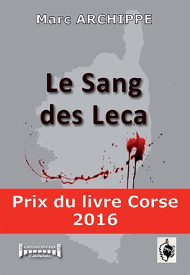 Cover image for Le sang des Leca