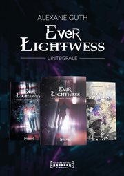 Ever Lightwess : L'intégrale cover image
