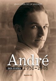 André (1938-1698). Des justes - Tome II cover image