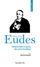 Prier 15 jours avec saint Jean Eudes cover image
