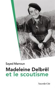 Madeleine Delbrêl et le scoutisme cover image