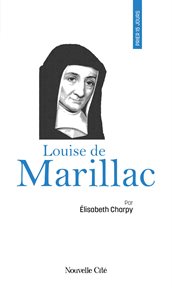 Prier 15 jours avec Louise de Marillac cover image