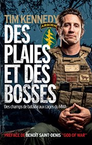 Des plaies et des bosses : Des champs de bataille aux cages du MMA cover image