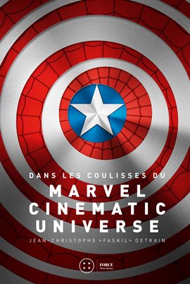 Cover image for Dans les coulisses du Marvel Cinematic Universe