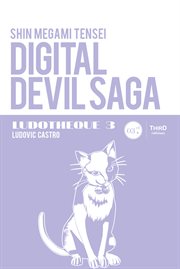Digital devil saga. Genèse et coulisses d'un jeu culte cover image