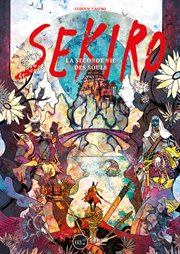Sekiro. La seconde vie des Souls cover image