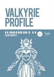 Ludothèque n° 14 : valkyrie profile cover image