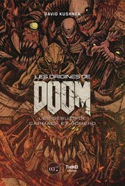 Les Origines de Doom : Les débuts de Carmack et Romero cover image