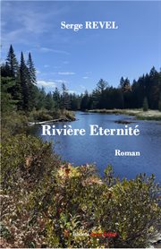 Rivière éternité. Littérature blanche cover image