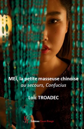 Cover image for Meï, la petite masseuse chinoise