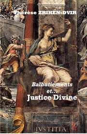 Balbutiements et... justice divine : roman cover image