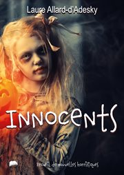 Innocents : recueil de nouvelles cover image