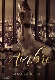 Ambre. Romance dramatique cover image