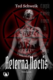 Aeterna noctis. Thriller cover image