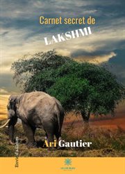 Carnet secret de lakshmi. Roman cover image