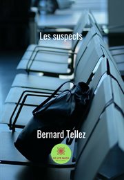 Les suspects. Thriller romantique cover image