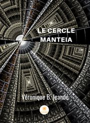 Le cercle Manteia cover image