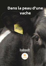 Dans la peau d'une vache : Une défense des animaux cover image
