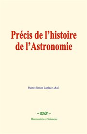 Précis de l'histoire de l'astronomie cover image
