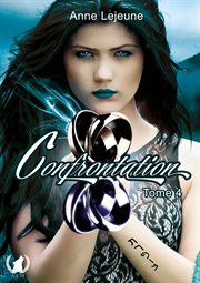 Confrontation. Tome 4 cover image