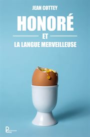 Honoré et la langue merveilleuse cover image