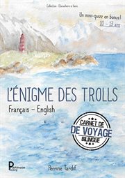 L'énigme des trolls : Français - English. Elsewhere is here cover image
