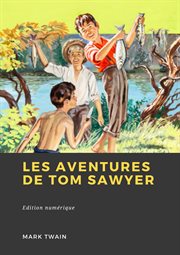 Les Aventures de Tom Sawyer cover image