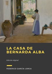 La casa de Bernarda Alba cover image