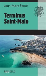 Terminus Saint-Malo : Malo cover image