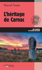 L'héritage de Carnac : Une enquête de Solène Melchior cover image