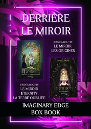 Derrière le miroir : Imaginary Edge Box Book cover image