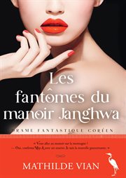 Les Fantmes du manoir Janghwa cover image