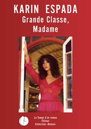 Grande classe, madame cover image