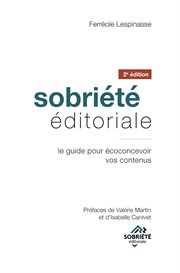 Sobriété Éditoriale : Le Guide Pour Écoconcevoir Vos Contenus cover image