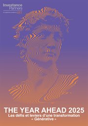 The Year Ahead 2025 : Les Défis Et Leviers D'une Transformation « Générative » cover image