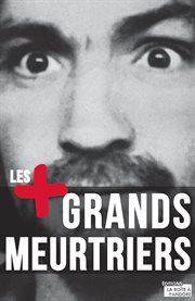 Les + grands meurtriers cover image