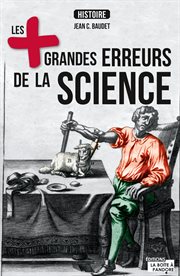 Les + grandes erreurs de la science cover image