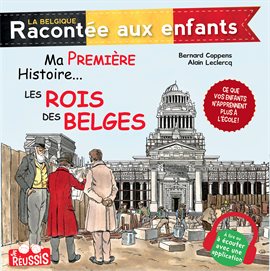 Cover image for Ma première histoire… Les rois des Belges