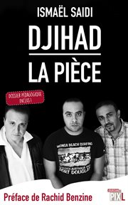 Djihad, la pièce : Dossier pédagogique inclus! cover image