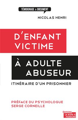 Cover image for D'enfant victime à adulte abuseur