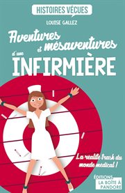 Aventures et mésaventures d'une infirmière cover image