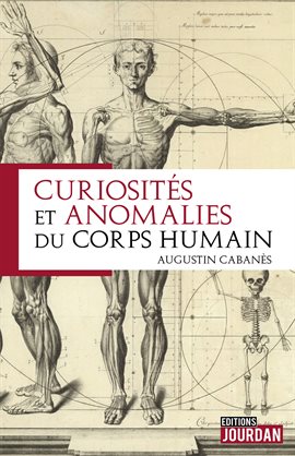 Cover image for Curiosités et anomalies du corps humain
