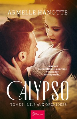 Cover image for Calypso: L'île aux orchidées