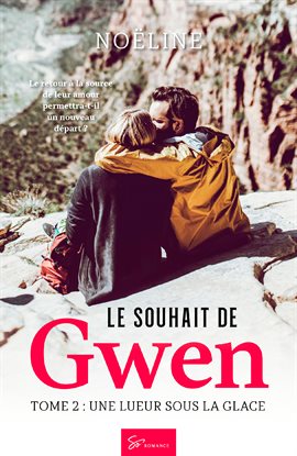 Cover image for Le souhait de Gwen - Tome 2