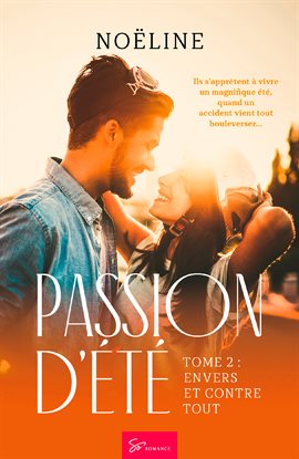 Cover image for Passion d'été - Tome 2