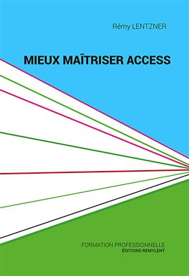 Cover image for Mieux maîtriser Access