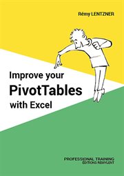 Improve your pivottables with excel. Manual cover image