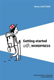 Getting started with wordpress. Professional Training cover image